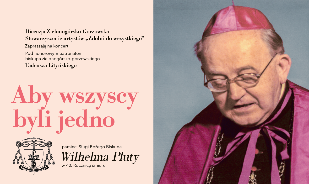 XL rocznica śmierci sługi Bożego bp. Wilhlema Pluty