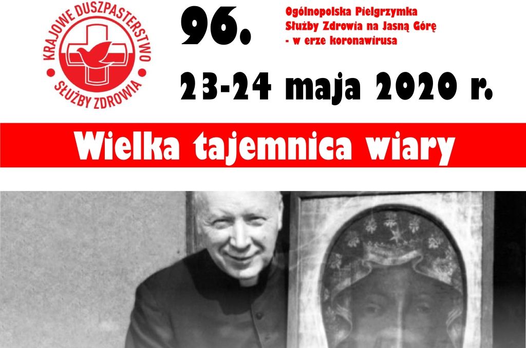 Pielgrzymka Pracowników Służby Zdrowia na Jasną Górę